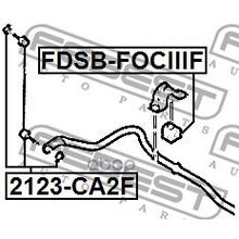 Втулка Стабилизатора | Перед Прав Лев | Ford Focus Cb8 2011- [Eu] D=21.6 Мм Febest арт. FDSBFOCIIIF