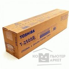 Toshiba 6AG00005084 Тонер T-2505E