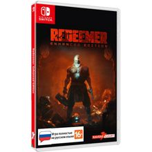 Redeemer: Enhanced Edition (NSW) русская версия (предзаказ)