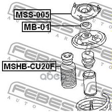 Подшипник Амортизационной Опоры | Перед Прав Лев | Mitsubishi Lancer Lancer Cedia Cs Ct# 2000.03-2009.08 [Jpn] Febest арт. MB01