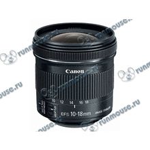 Объектив Canon "EF-S 10-18mm f 4.5-5.6 IS STM" (ret) [138598]