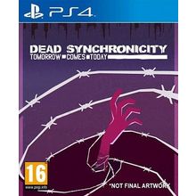 Dead Synchronicity: Tomorrow Comes Today (PS4)