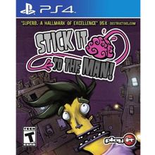 Stick it to the Man! (PS4)