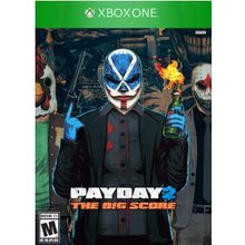 Payday 2: the Big Score (XboxOne)