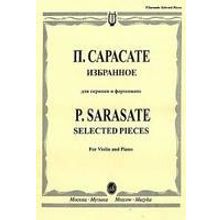 15664МИ Сарасате П. Избранное: Для скрипки и фортепиано, Издательство «Музыка»