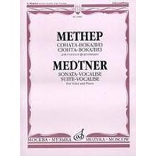 16886МИ Метнер Н.К. Соната-вокализ. Сюита-вокализ. Соч. 41. Для голоса и фортепиано, Издат. "Музыка"