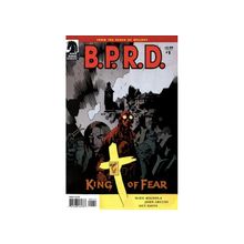 Комикс b.p.r.d.: king of fear #1( near mint)