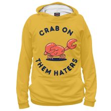 Худи Я-МАЙКА Crab On Them Haters