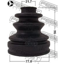 Пыльник Шруса Внутреннего (Комплект) Toyota Corolla Sed Cp Wg Ae10# Ce100 Ee10# 1991.08-2001.11 [Gr] 77.8*94*21.7 Мм Febest арт. 0115090