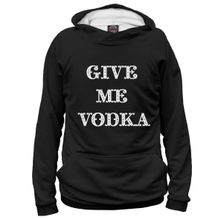 Худи Я-МАЙКА GIVE ME VODKA