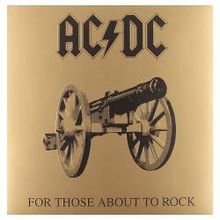 Виниловая пластинка AC DC For Those About to Rock (We Salute You), 1 LP, 180 Gram Remastered , Sony Music, 5099751076612